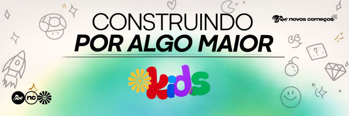 ✨ Campanha Construindo Kids ✨